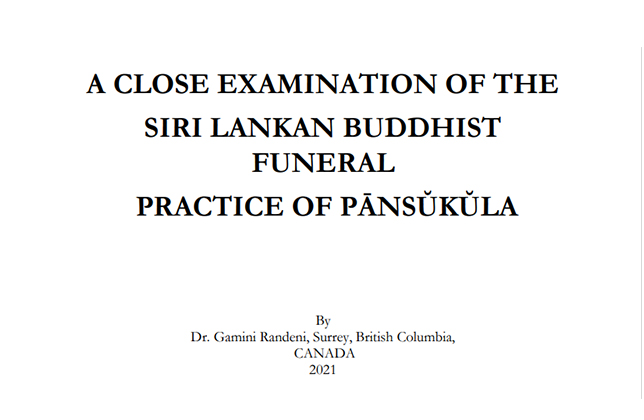 A close examination of the Sri Lankan Buddhist funeral practice of Pānsŭkŭla